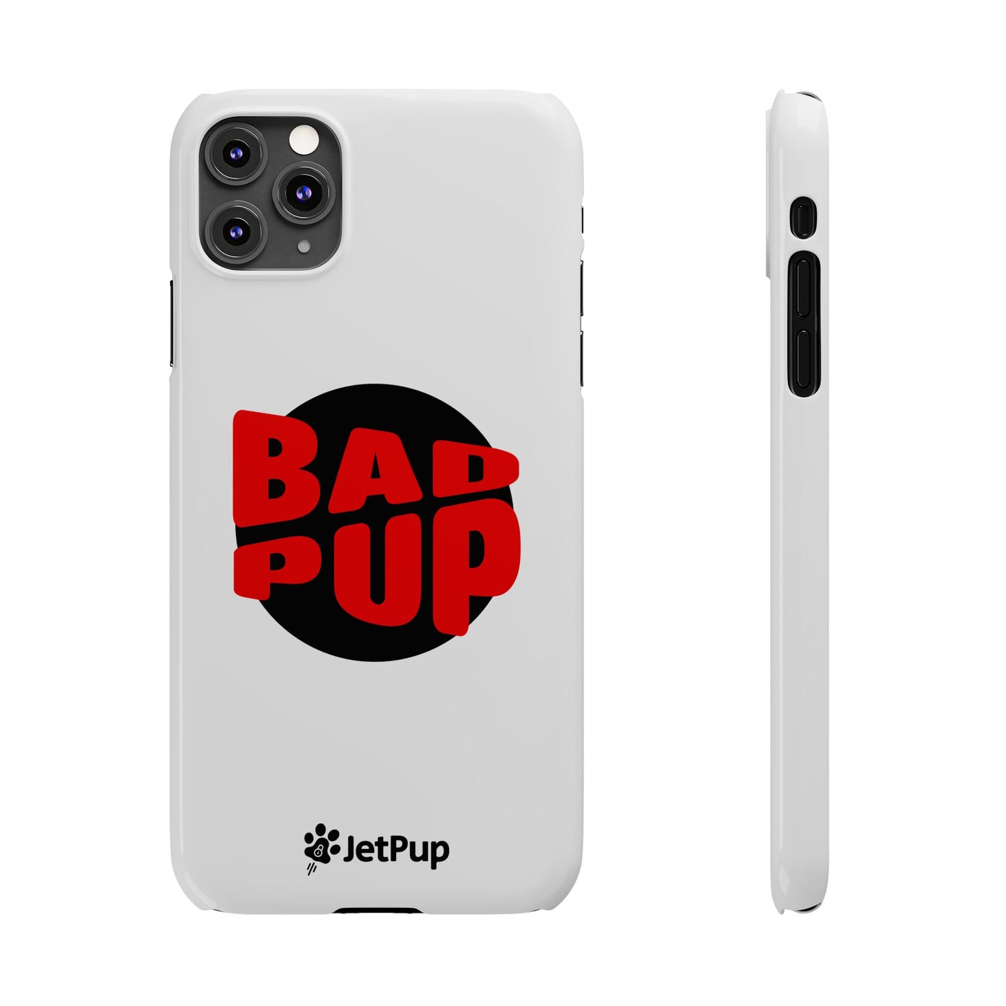 Bad Pup Slim iPhone Cases - White