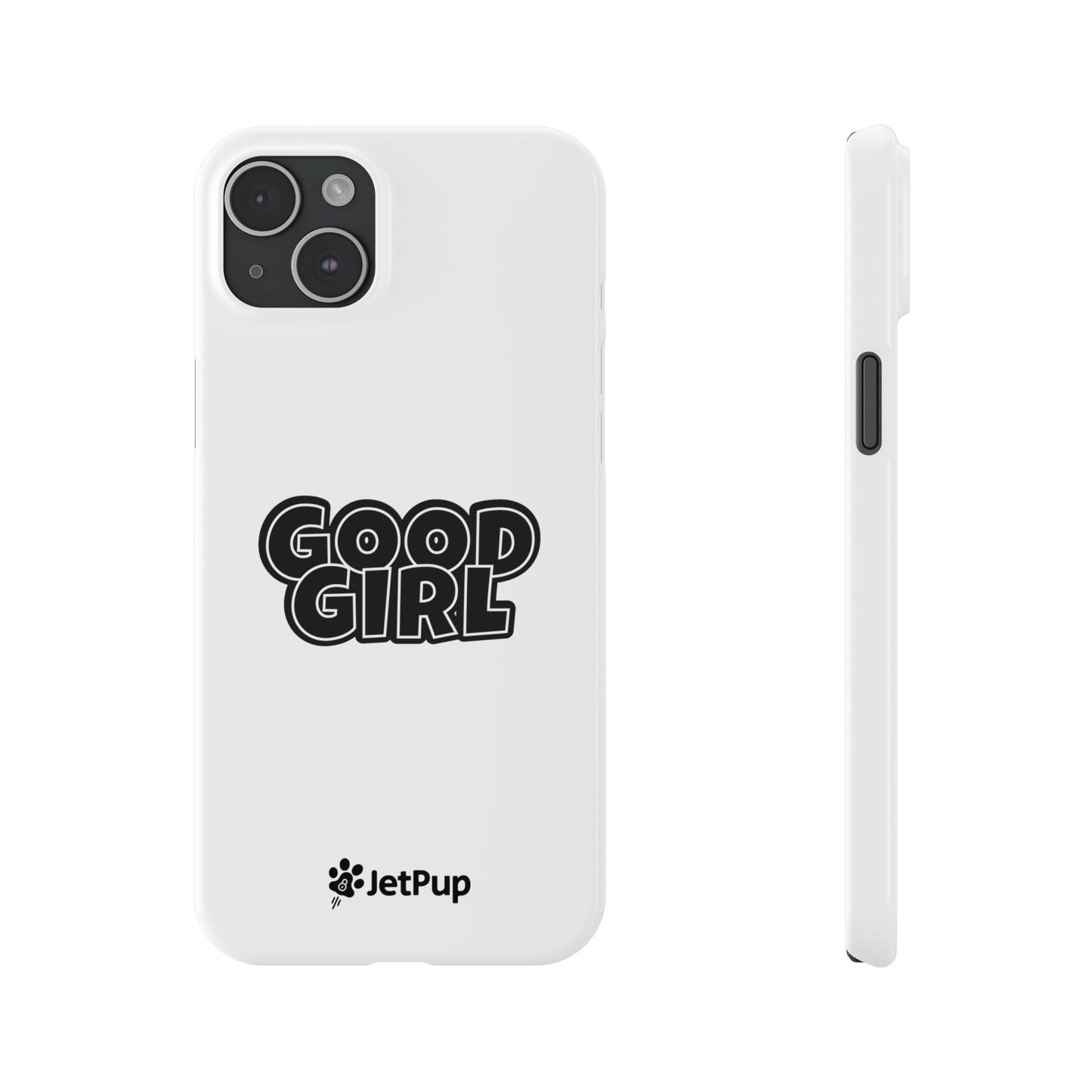 Good Girl Slim iPhone Cases - White