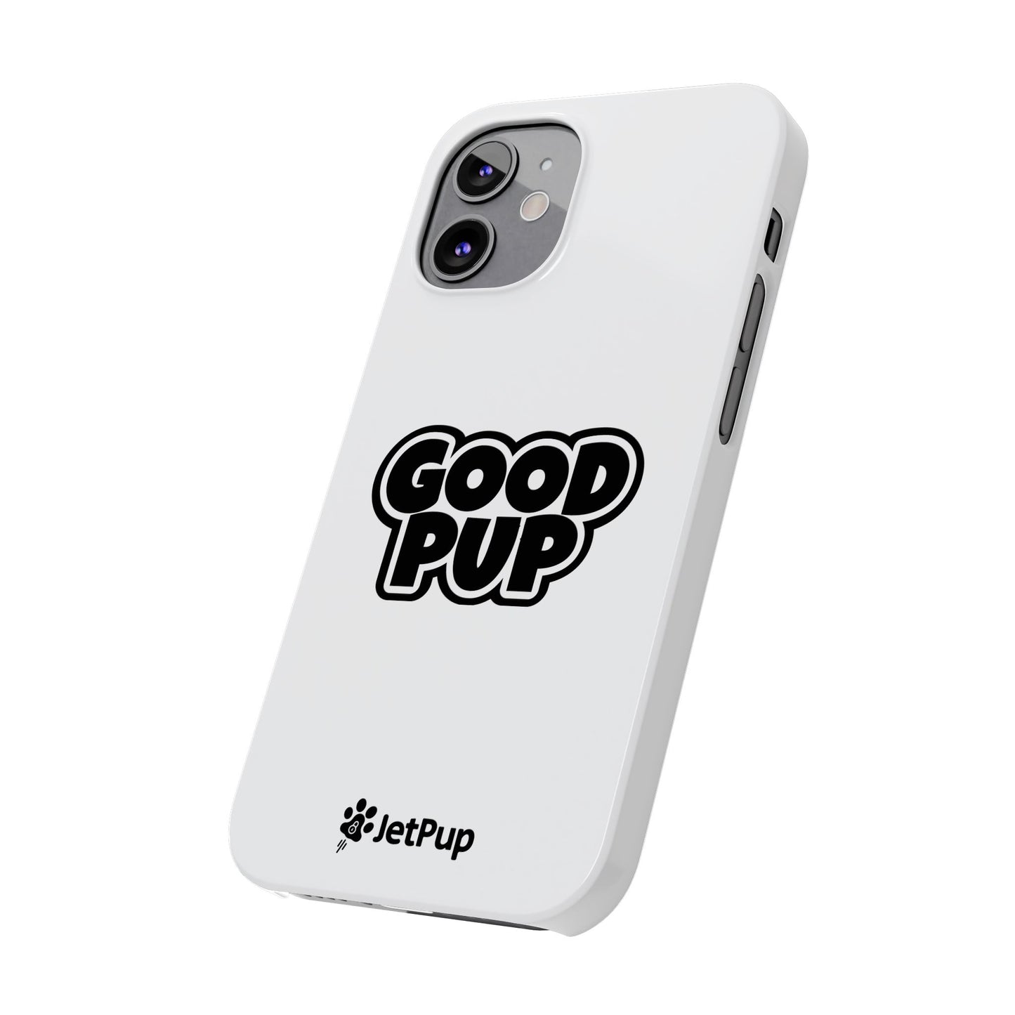 Good Pup Slim iPhone Cases - White