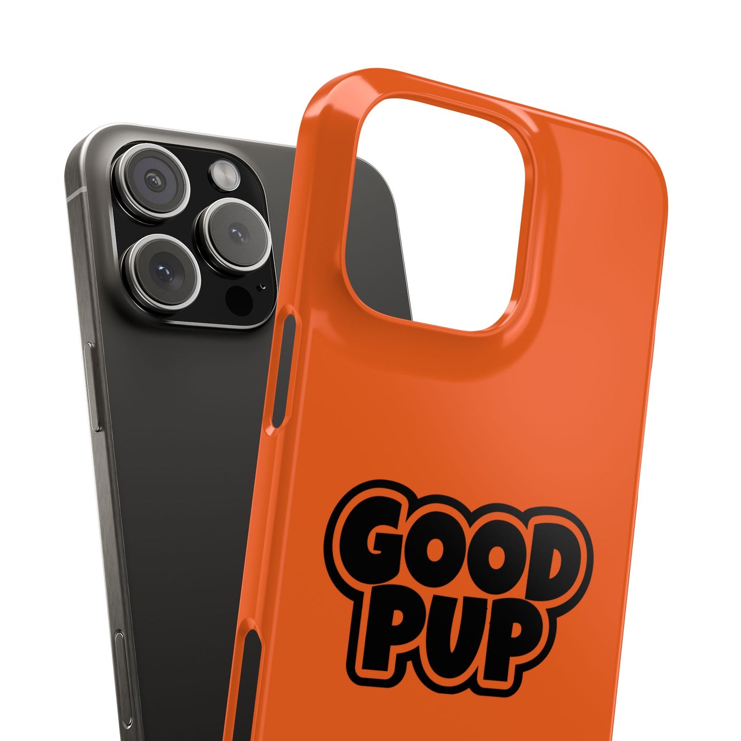 Good Pup Slim iPhone Cases - Orange