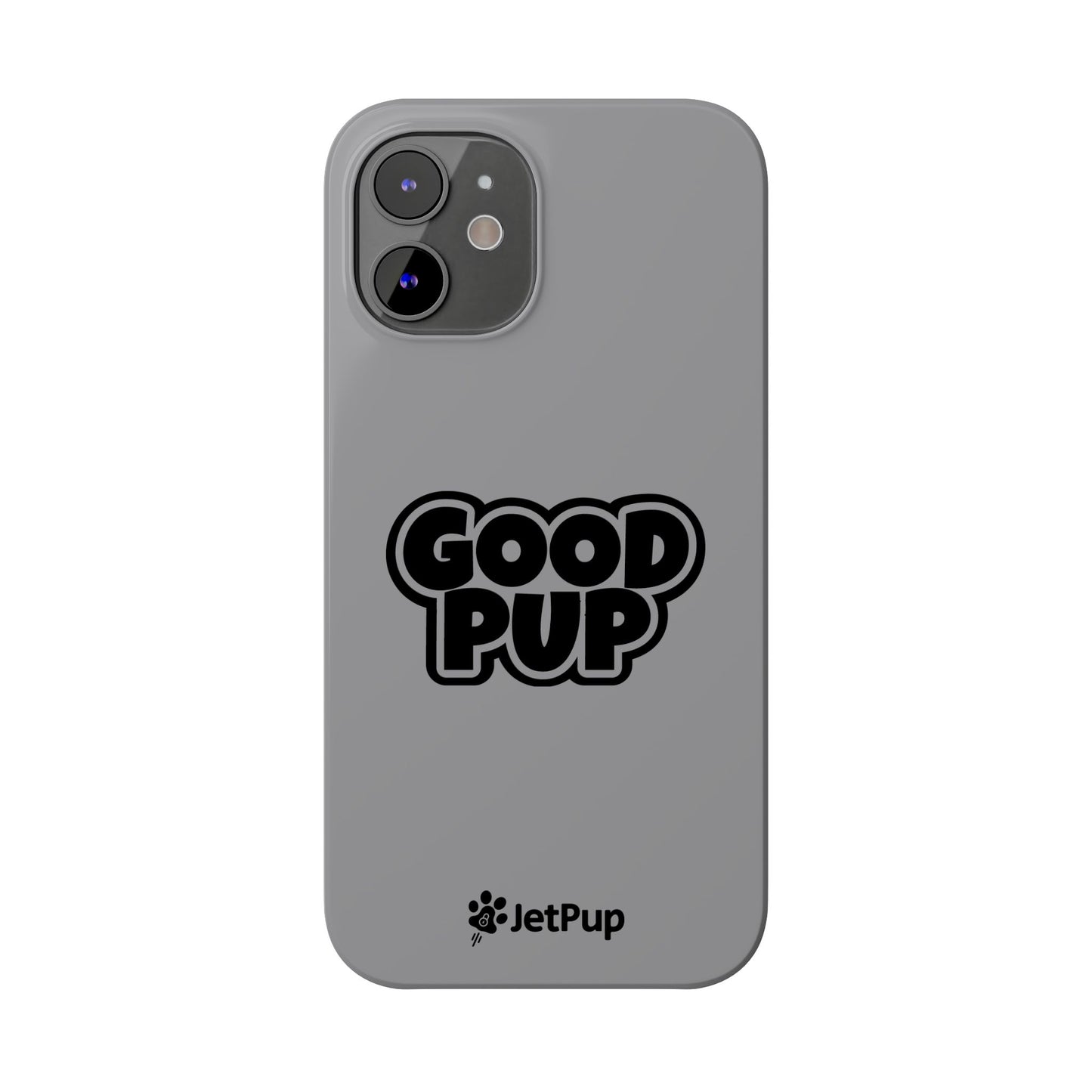 Good Pup Slim iPhone Cases - Grey