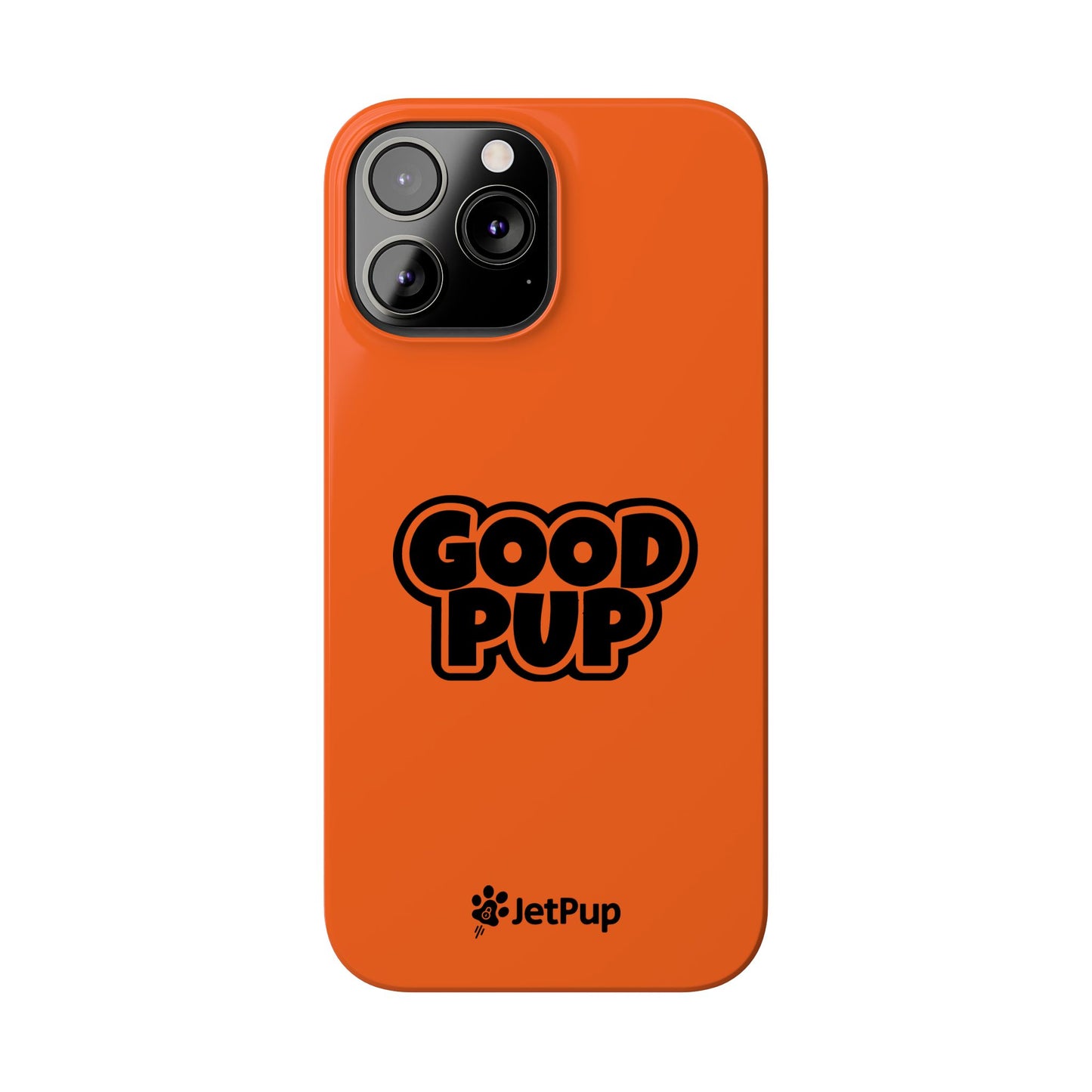 Good Pup Slim iPhone Cases - Orange