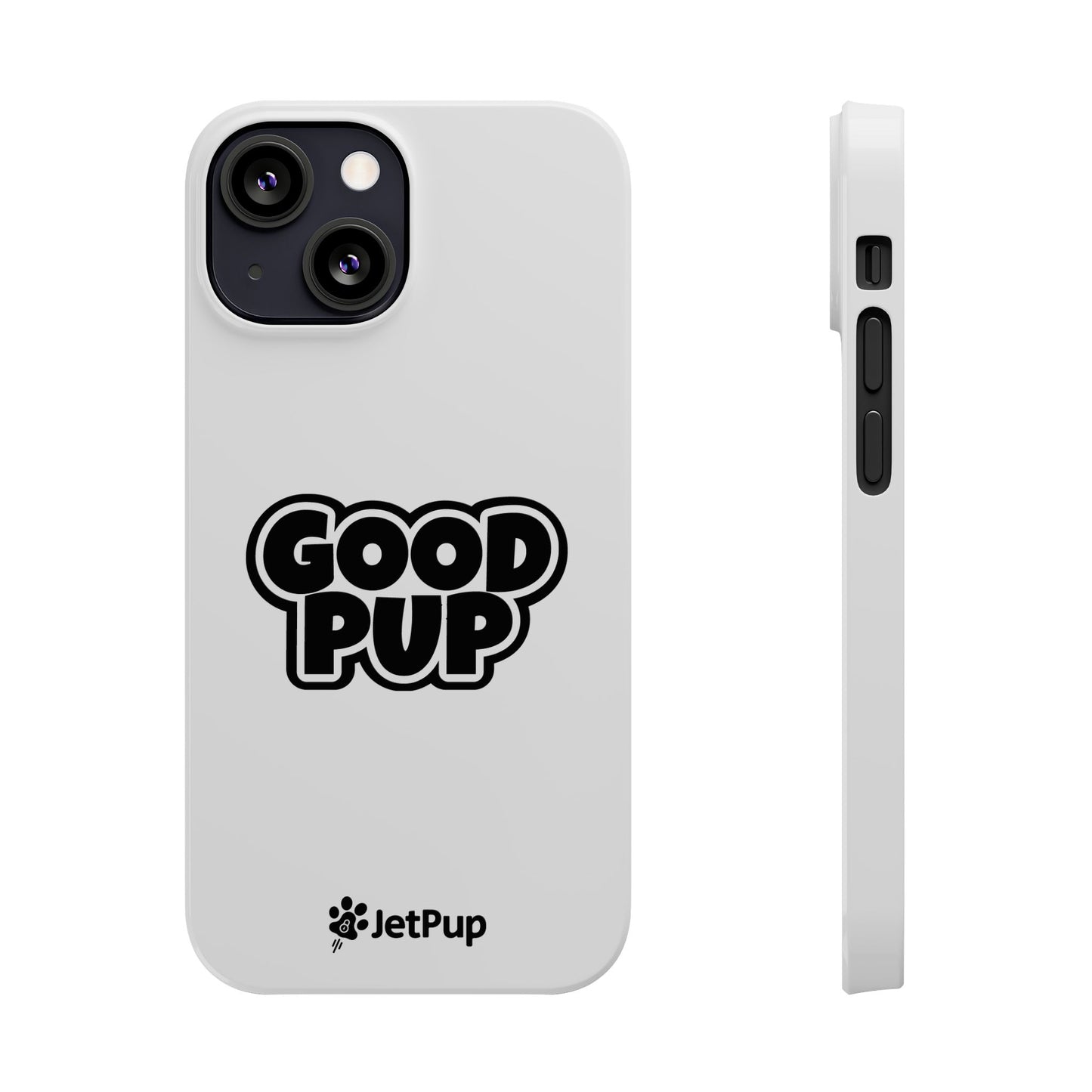 Good Pup Slim iPhone Cases - White