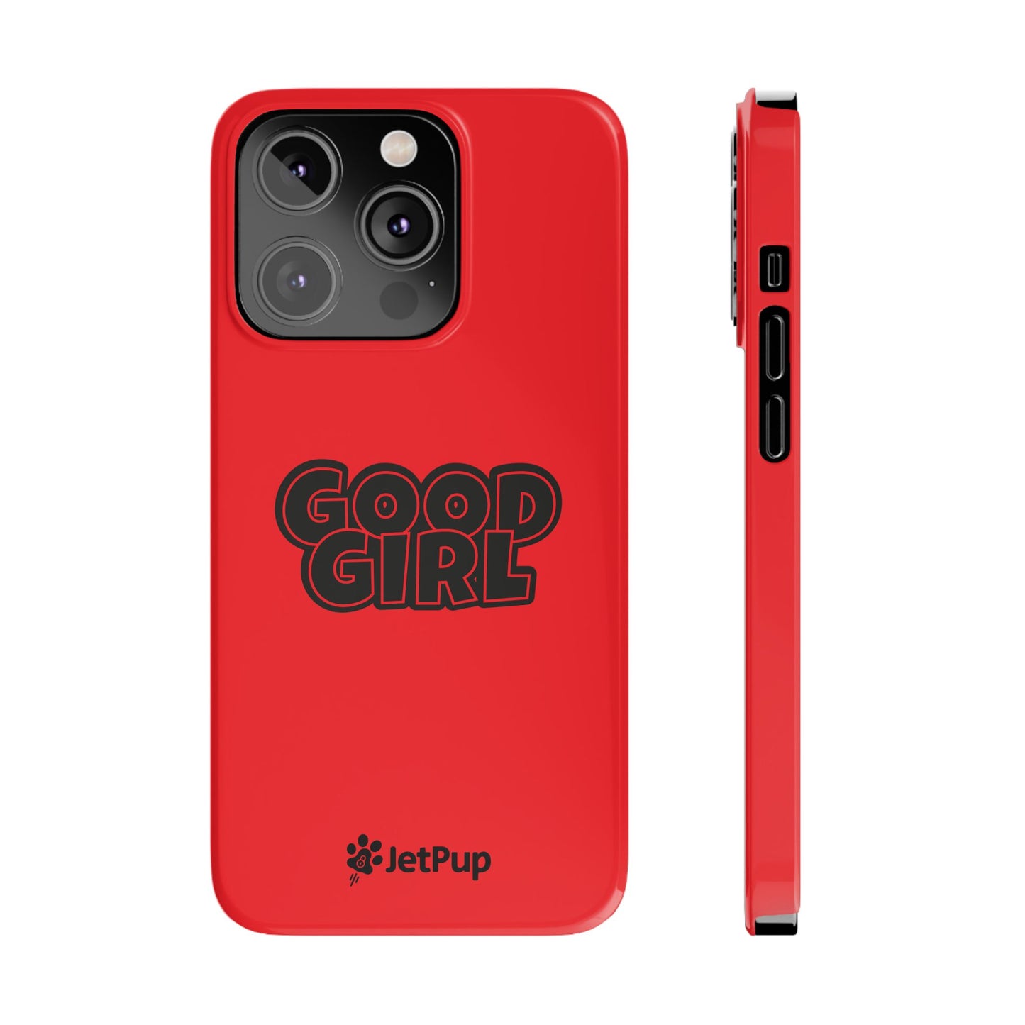 Good Girl Slim iPhone Cases - Red