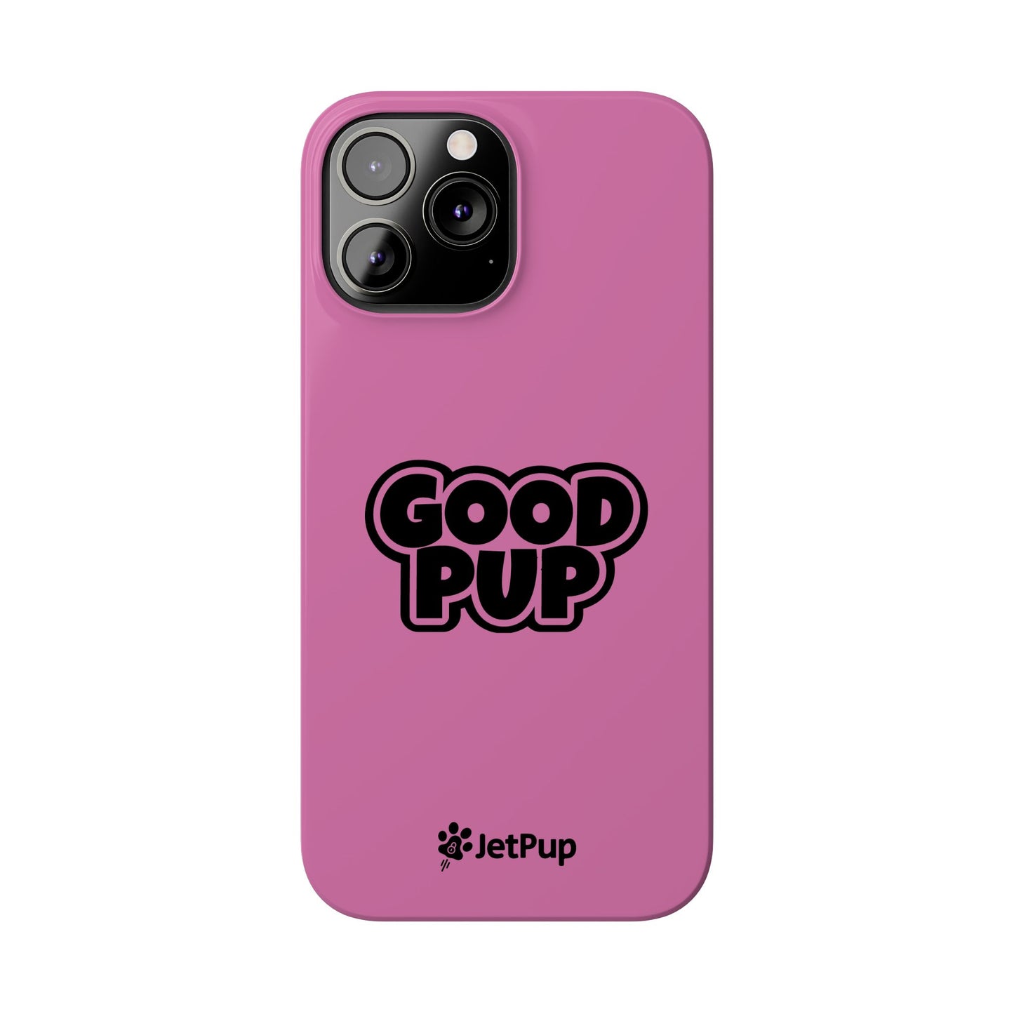 Good Pup Slim iPhone Cases - Pink