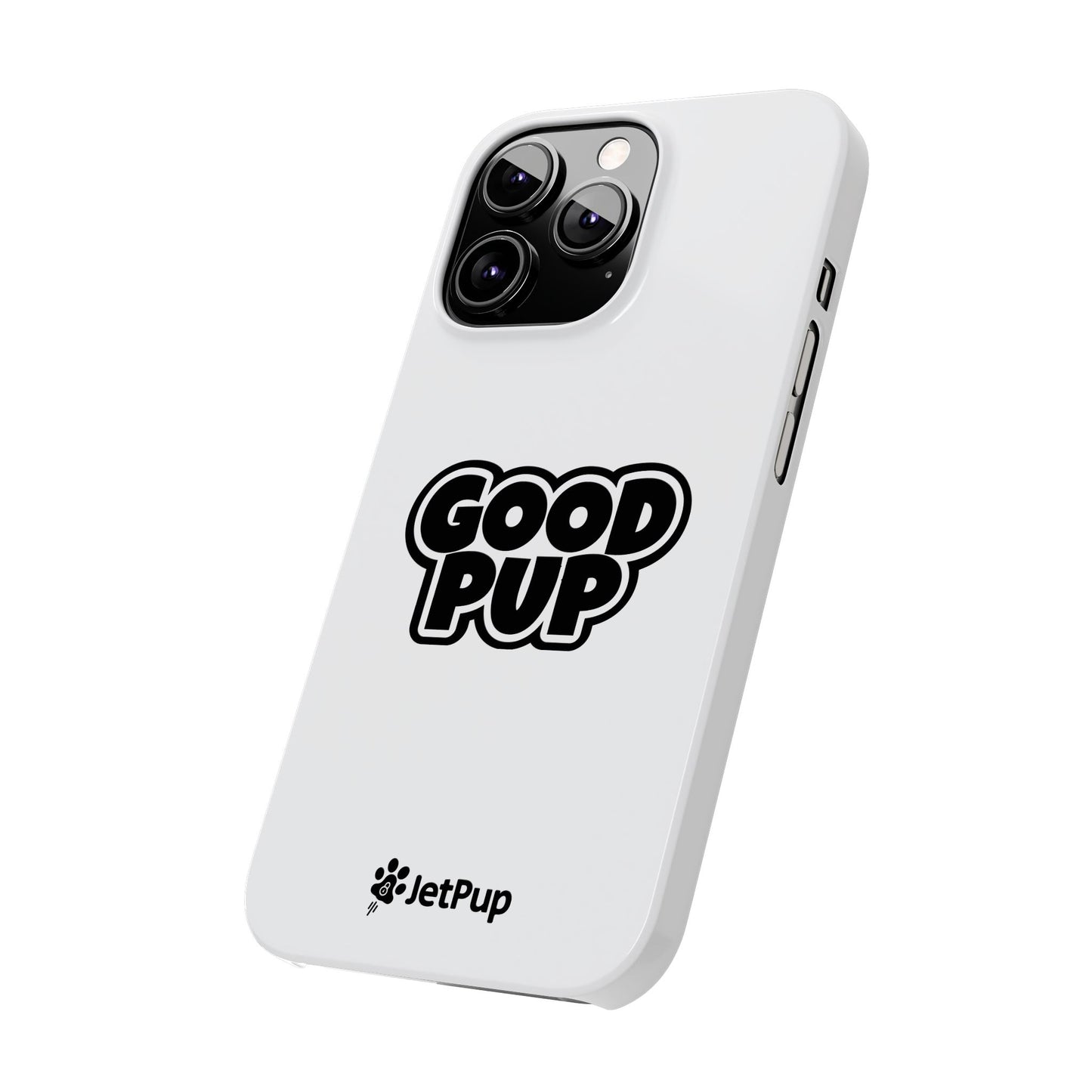 Good Pup Slim iPhone Cases - White