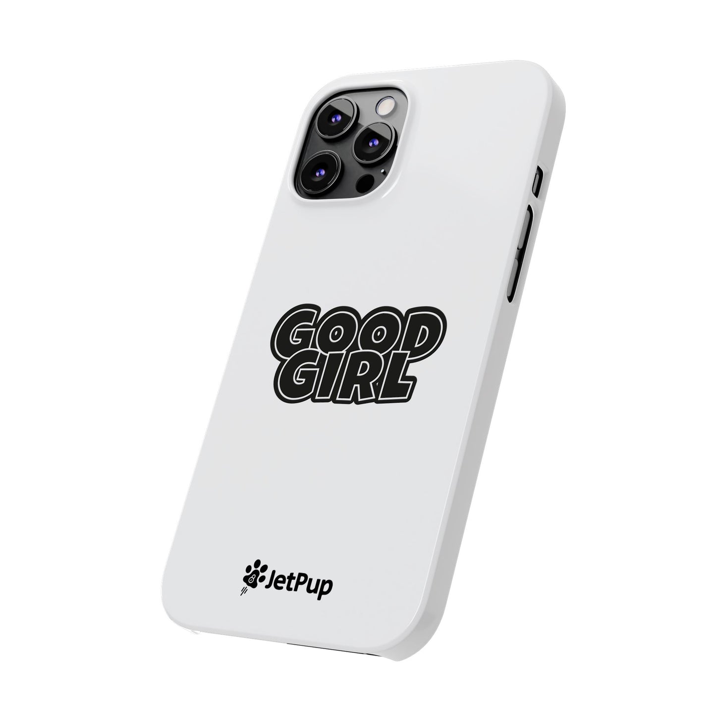 Good Girl Slim iPhone Cases - White