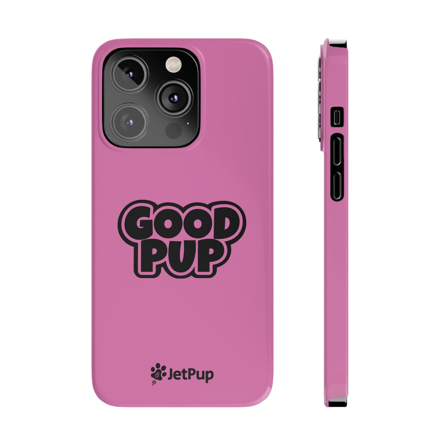 Good Pup Slim iPhone Cases - Pink