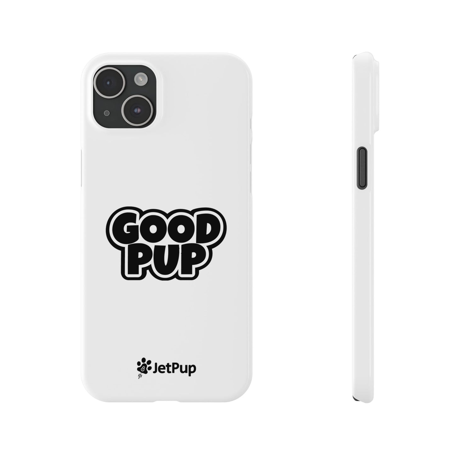 Good Pup Slim iPhone Cases - White