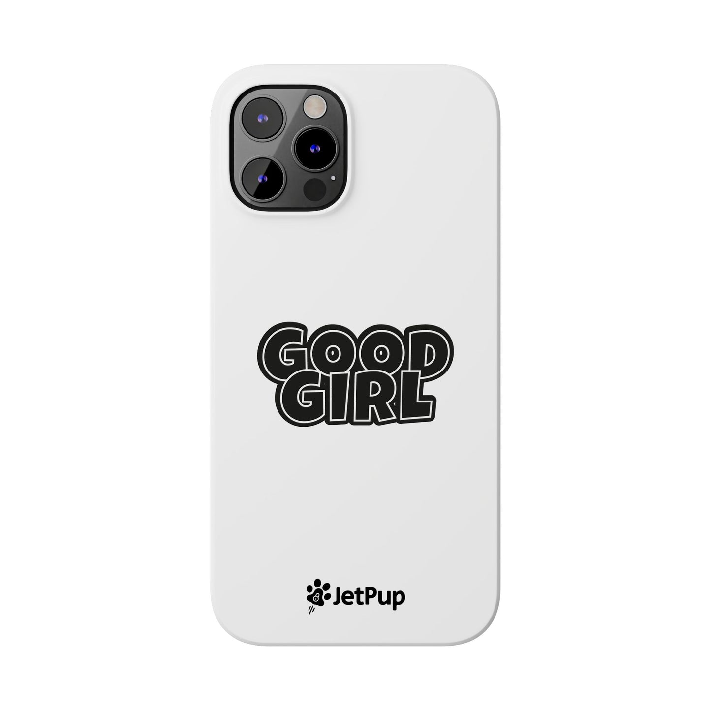 Good Girl Slim iPhone Cases - White