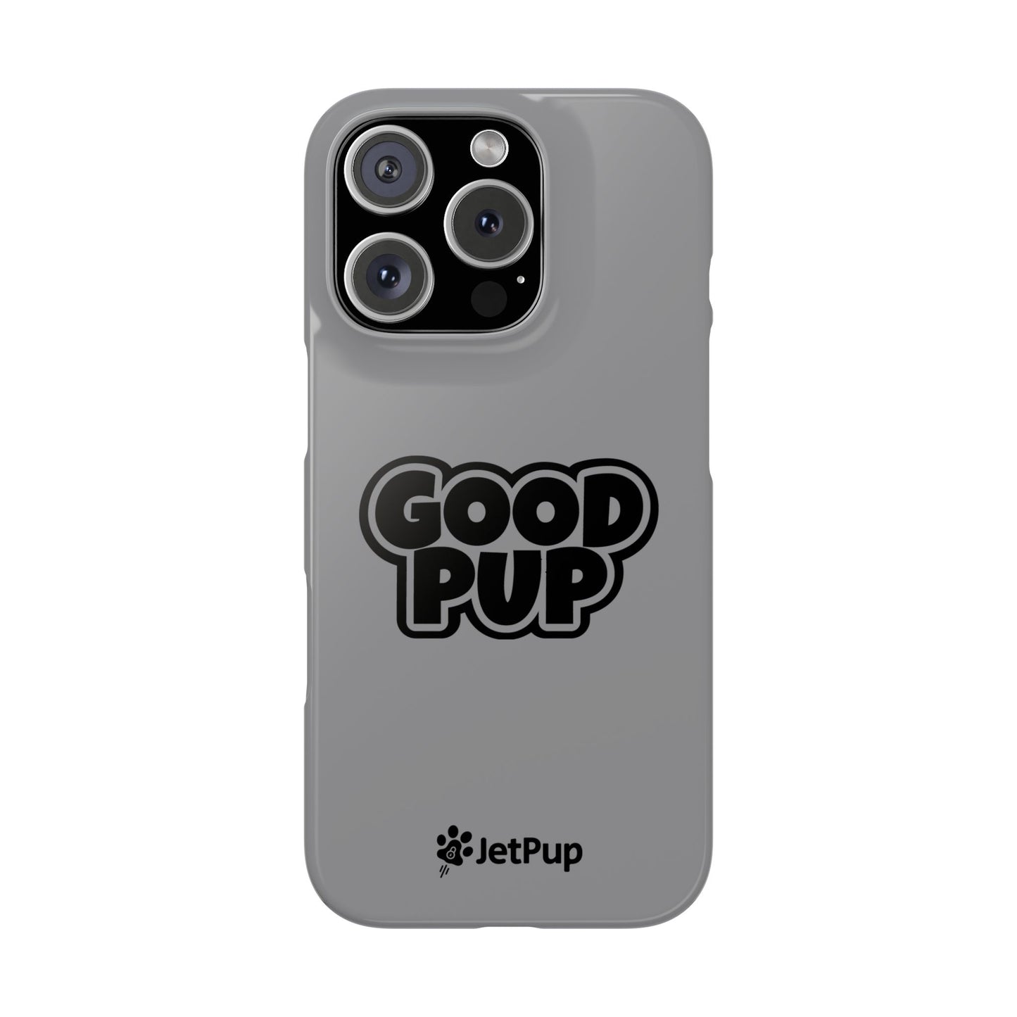 Good Pup Slim iPhone Cases - Grey
