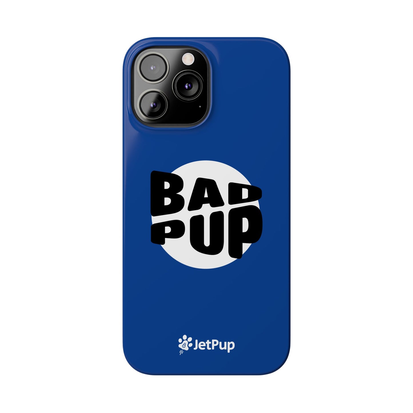 Bad Pup Slim iPhone Cases - Blue