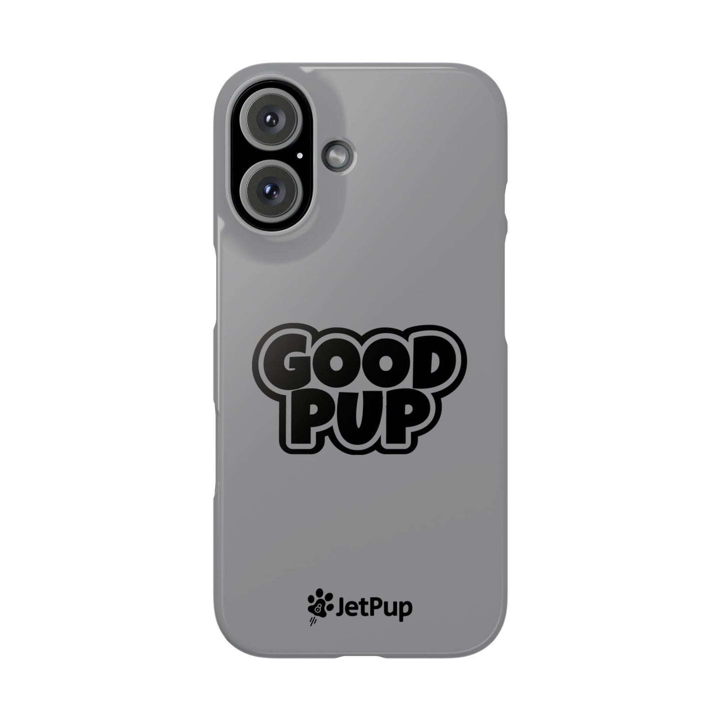Good Pup Slim iPhone Cases - Grey