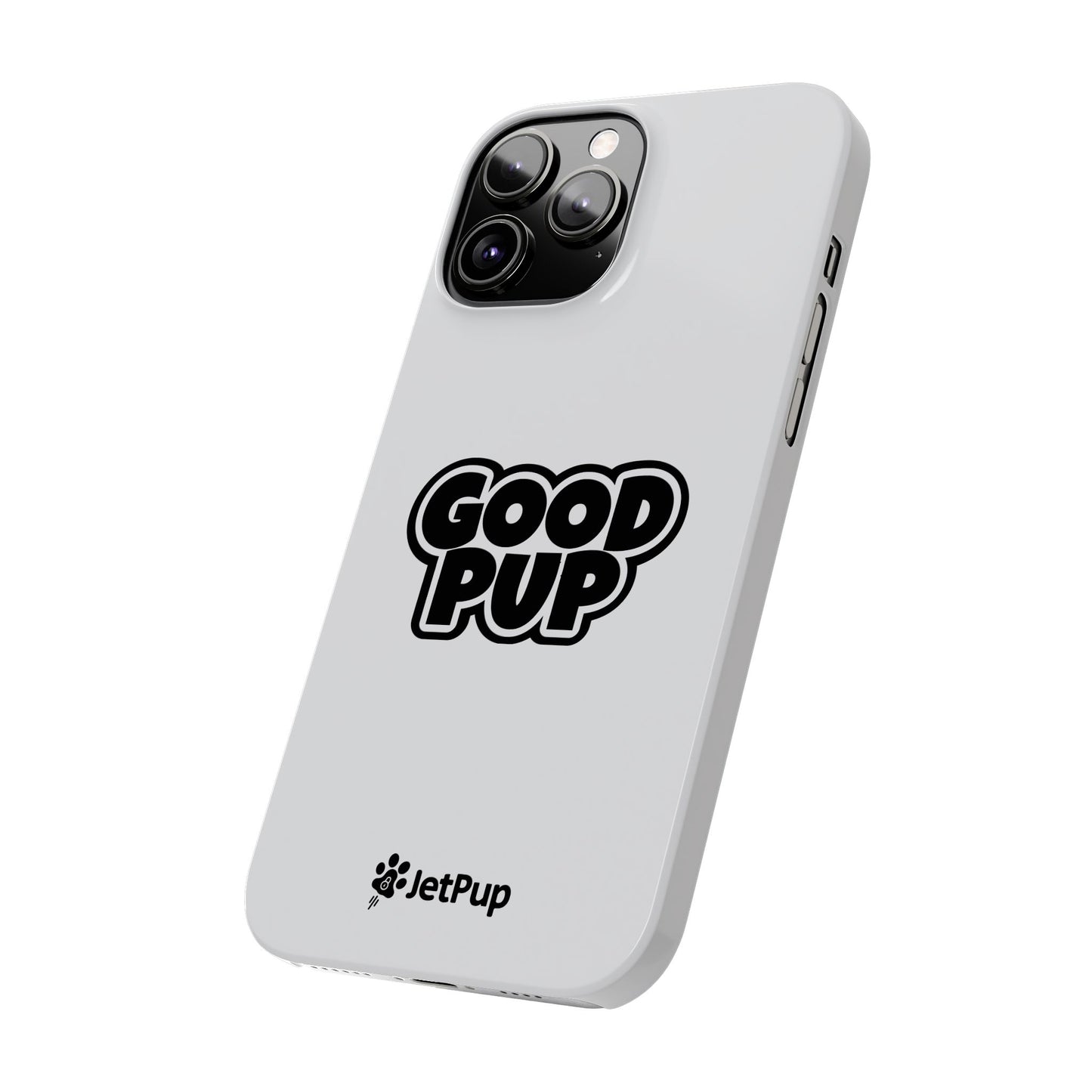 Good Pup Slim iPhone Cases - White