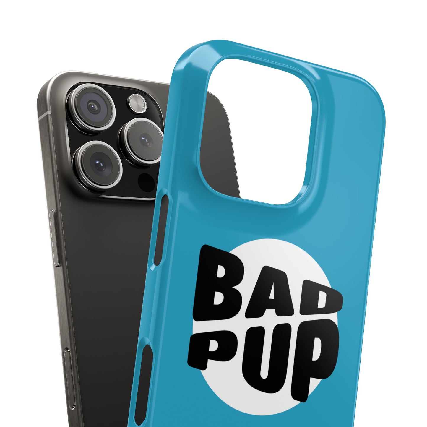 Bad Pup Slim iPhone Cases - Turquoise