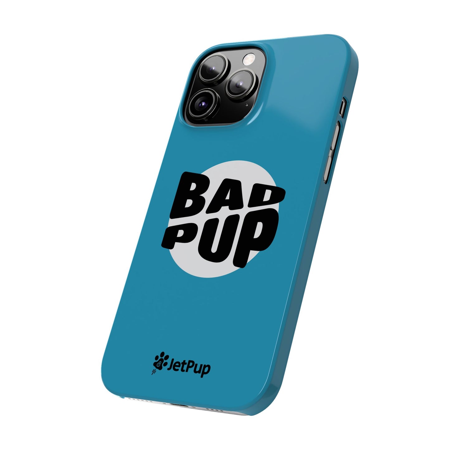 Bad Pup Slim iPhone Cases - Turquoise
