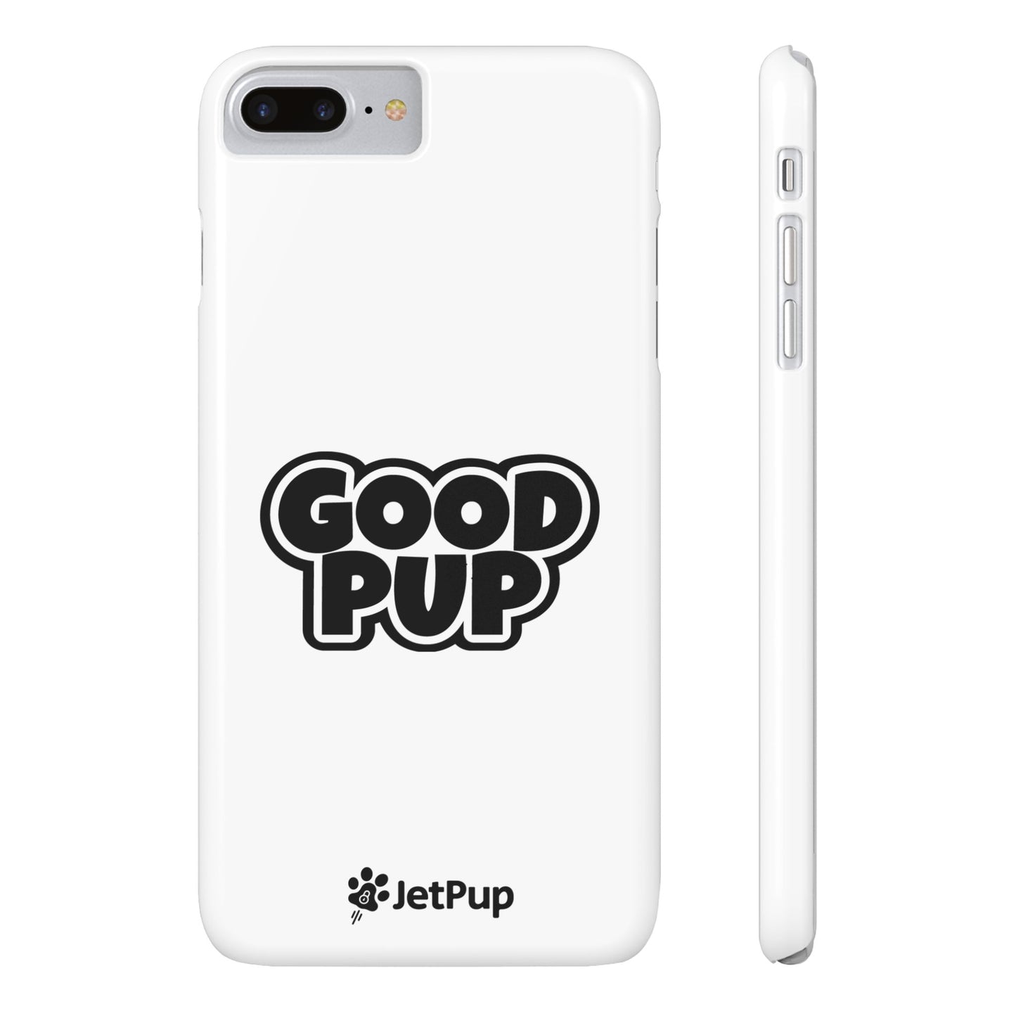 Good Pup Slim iPhone Cases - White