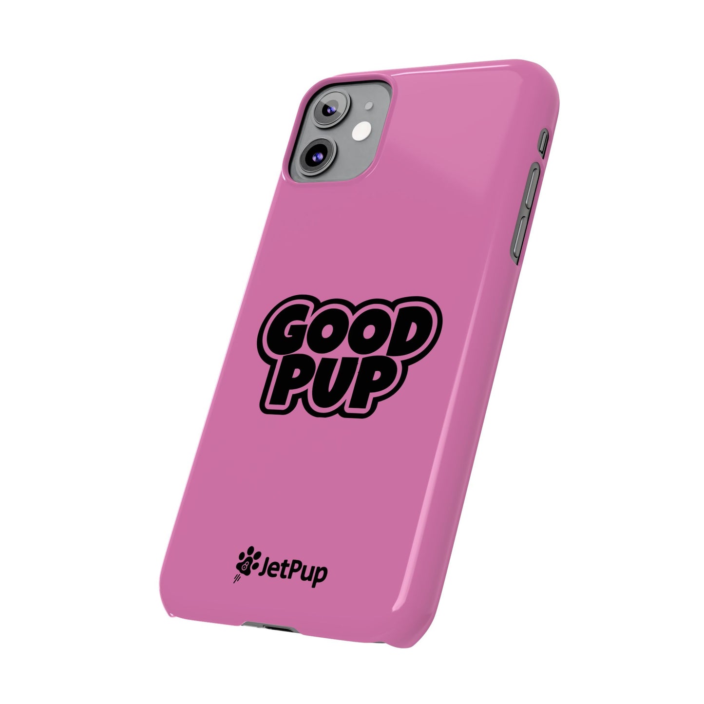 Good Pup Slim iPhone Cases - Pink
