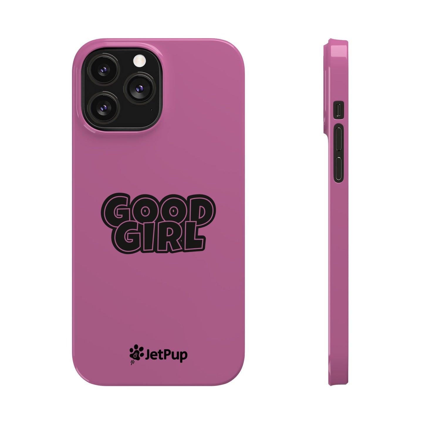 Good Girl Slim iPhone Cases - Pink