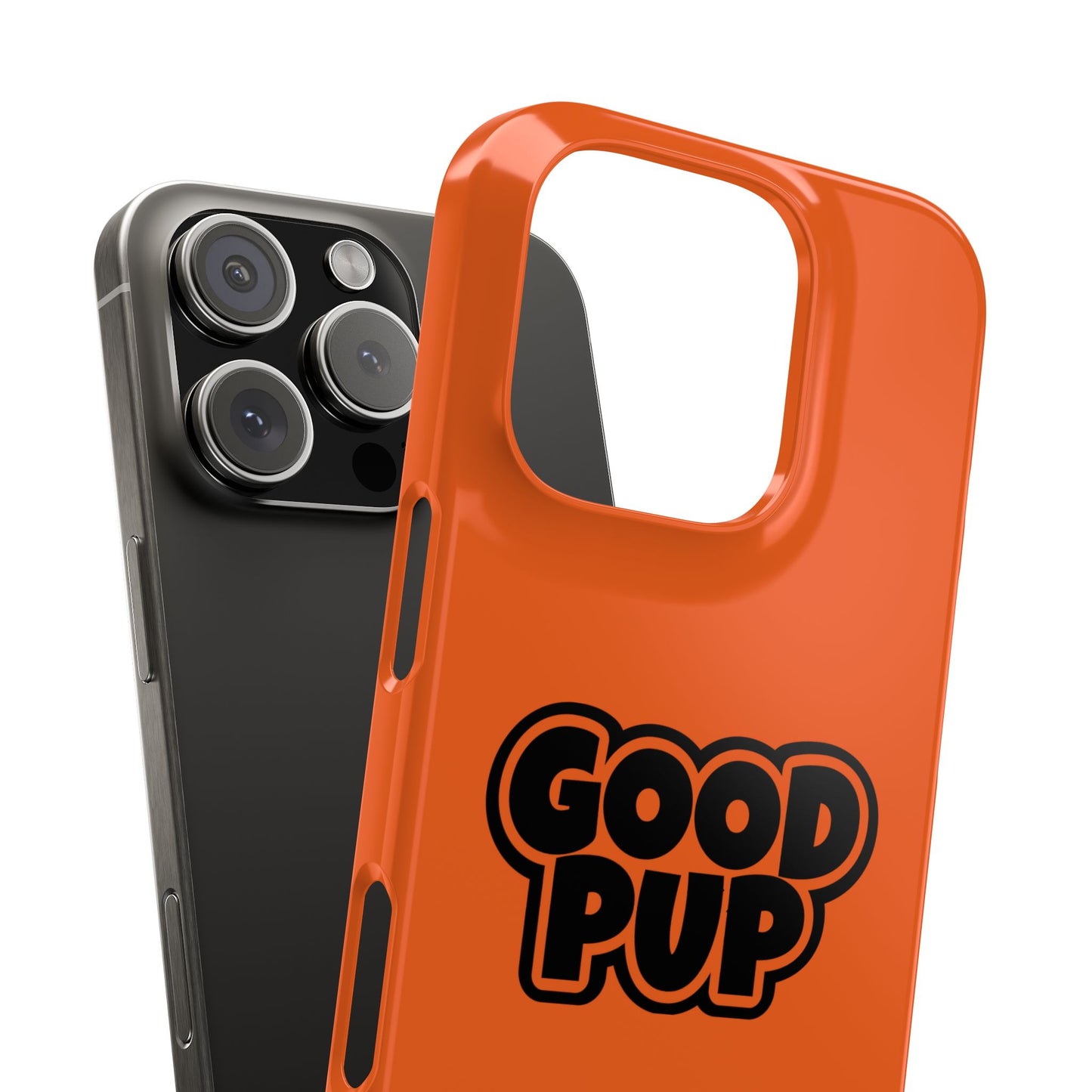 Good Pup Slim iPhone Cases - Orange