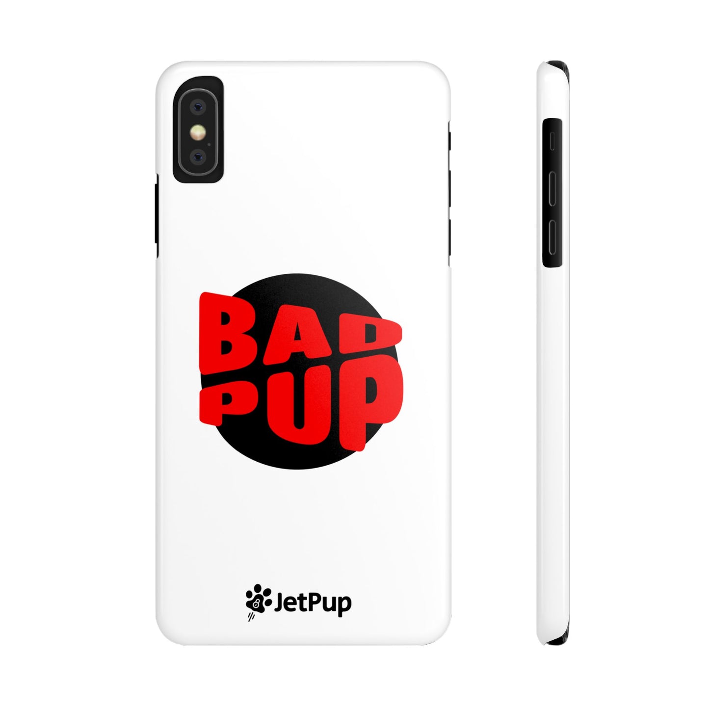 Bad Pup Slim iPhone Cases - White