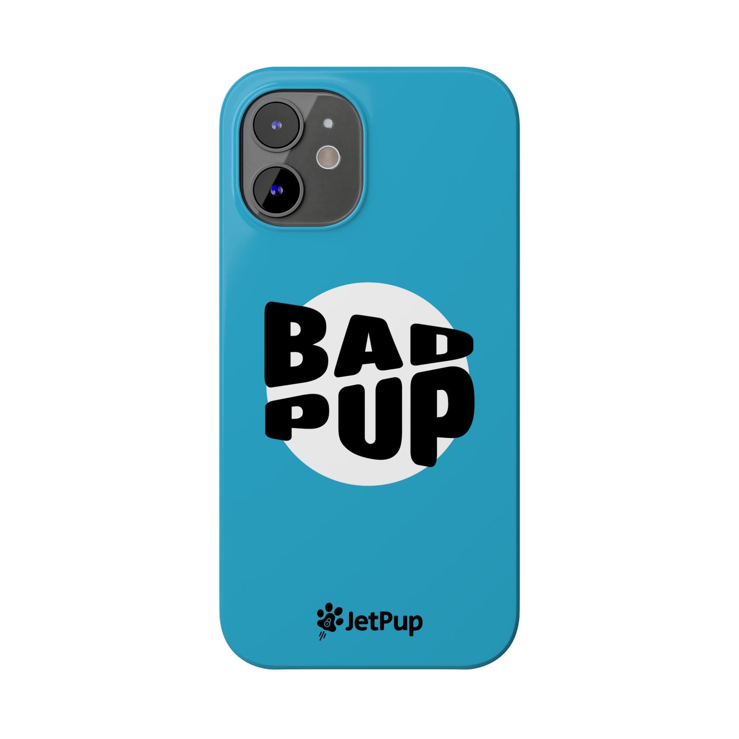 Bad Pup Slim iPhone Cases - Turquoise