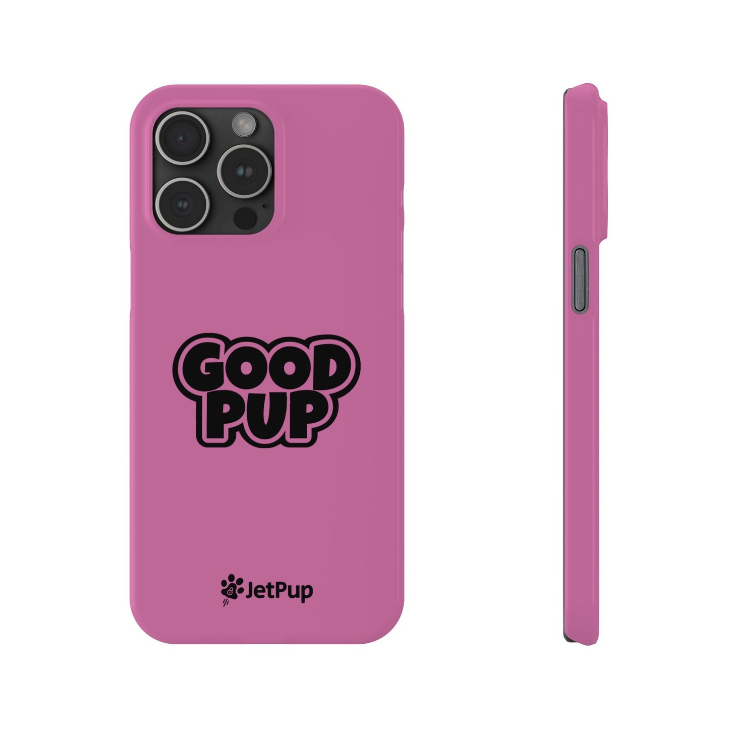 Good Pup Slim iPhone Cases - Pink