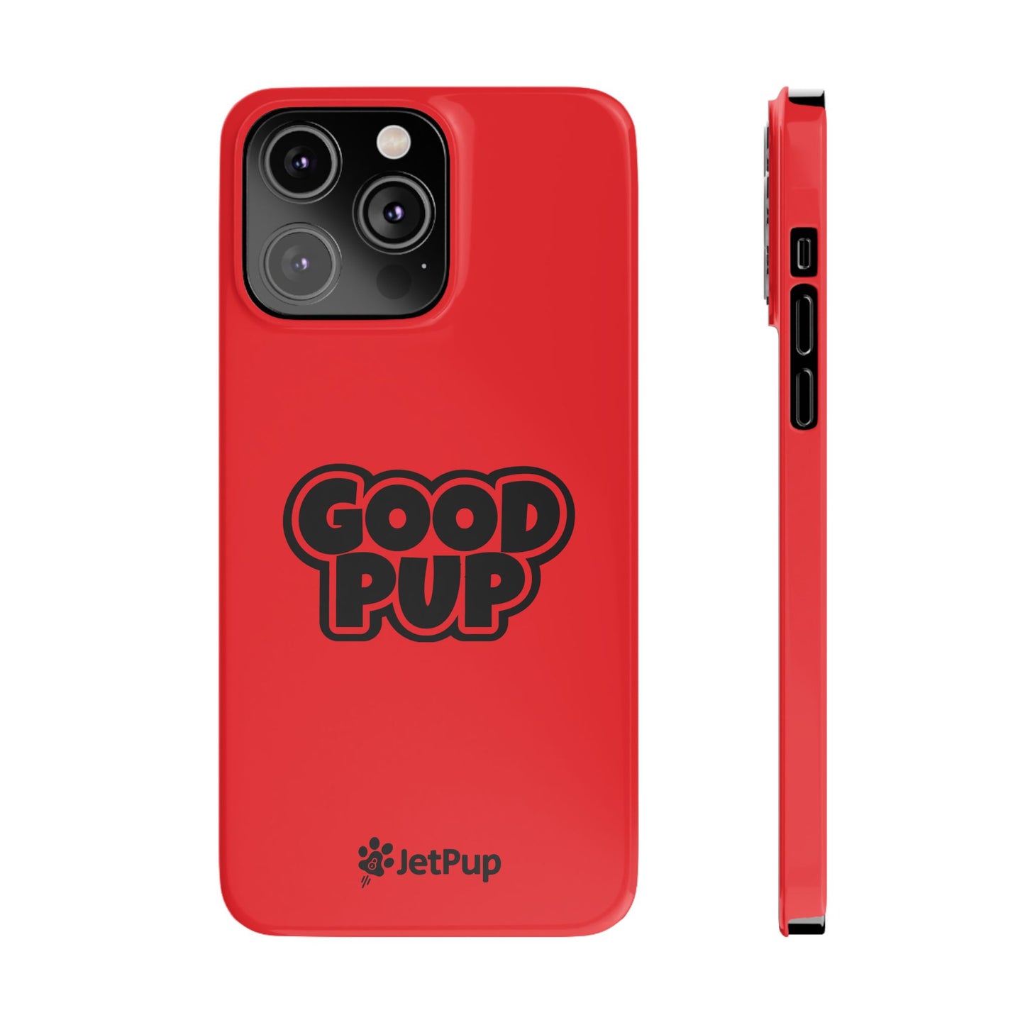 Good Pup Slim iPhone Cases - Red