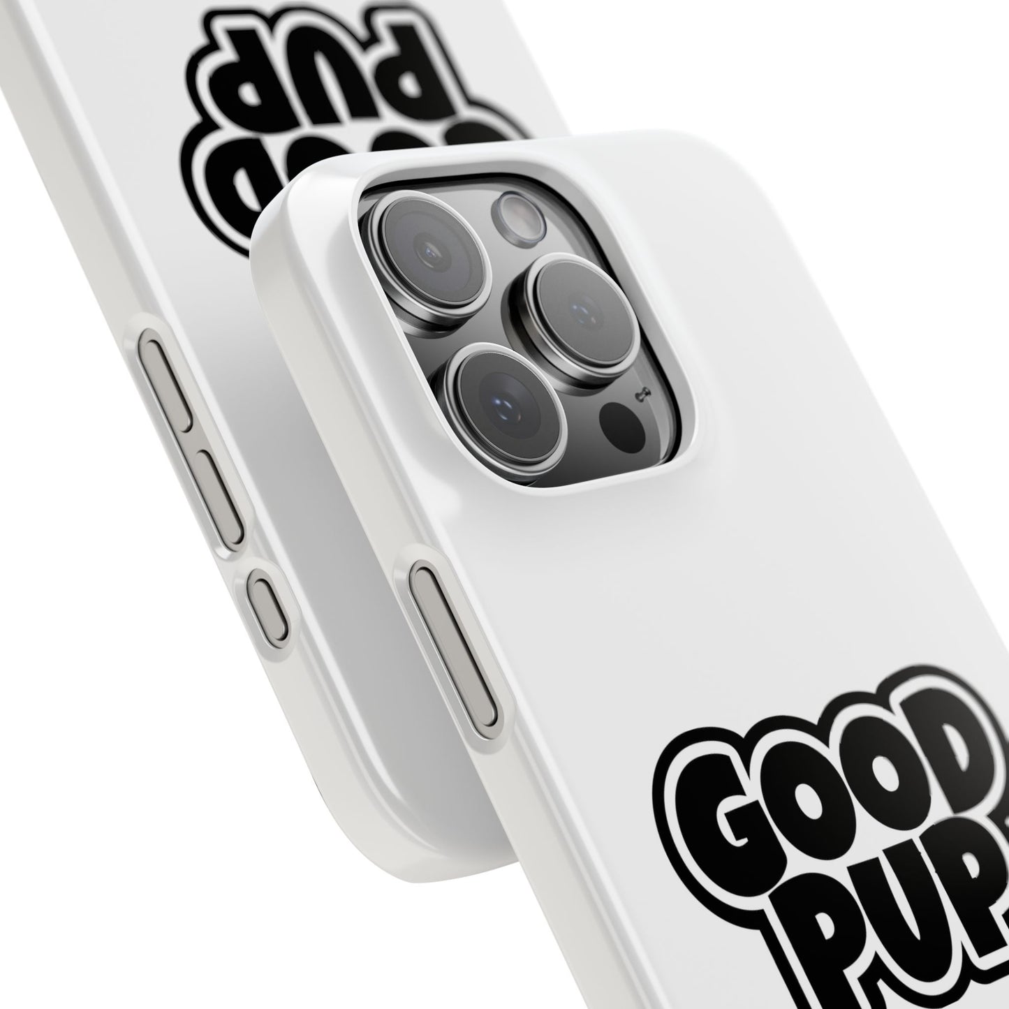 Good Pup Slim iPhone Cases - White