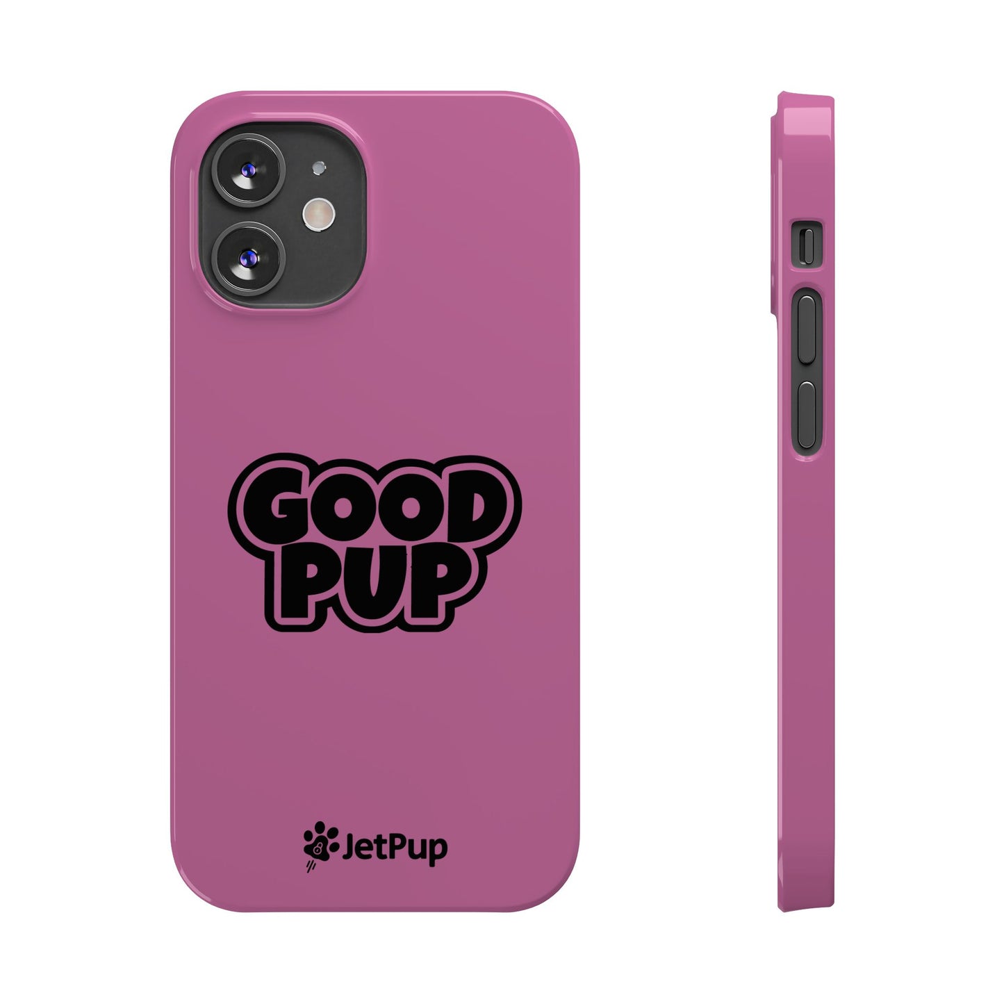 Good Pup Slim iPhone Cases - Pink