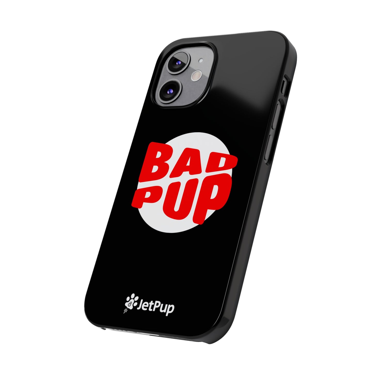 Bad Pup Slim iPhone Cases - Black