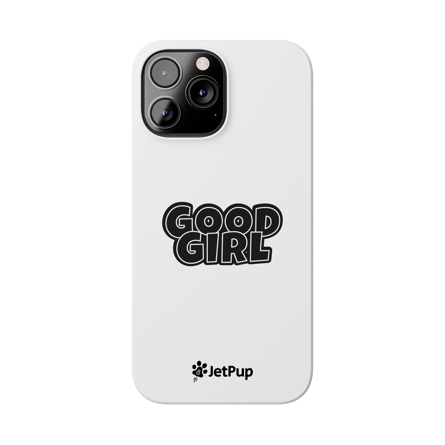 Good Girl Slim iPhone Cases - White