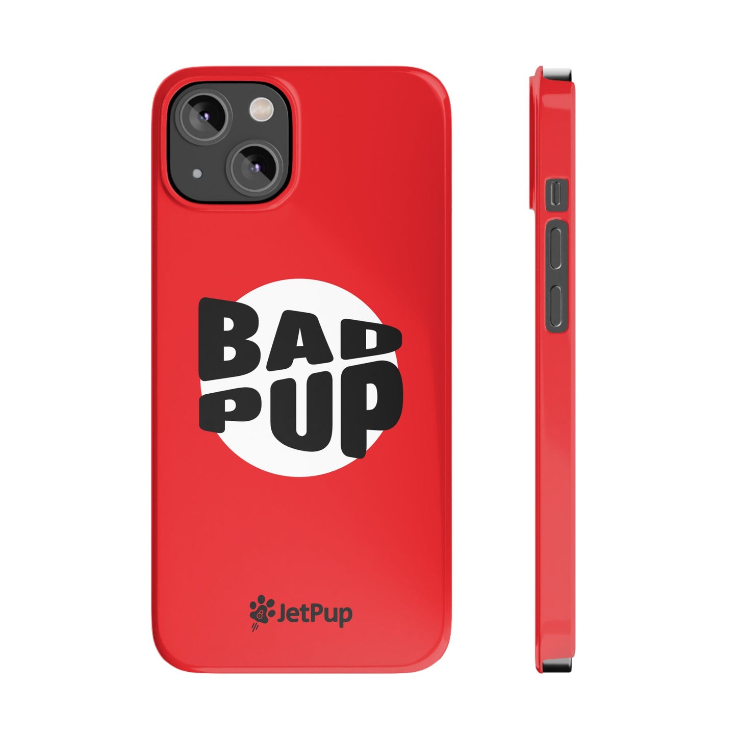 Bad Pup Slim iPhone Cases - Red