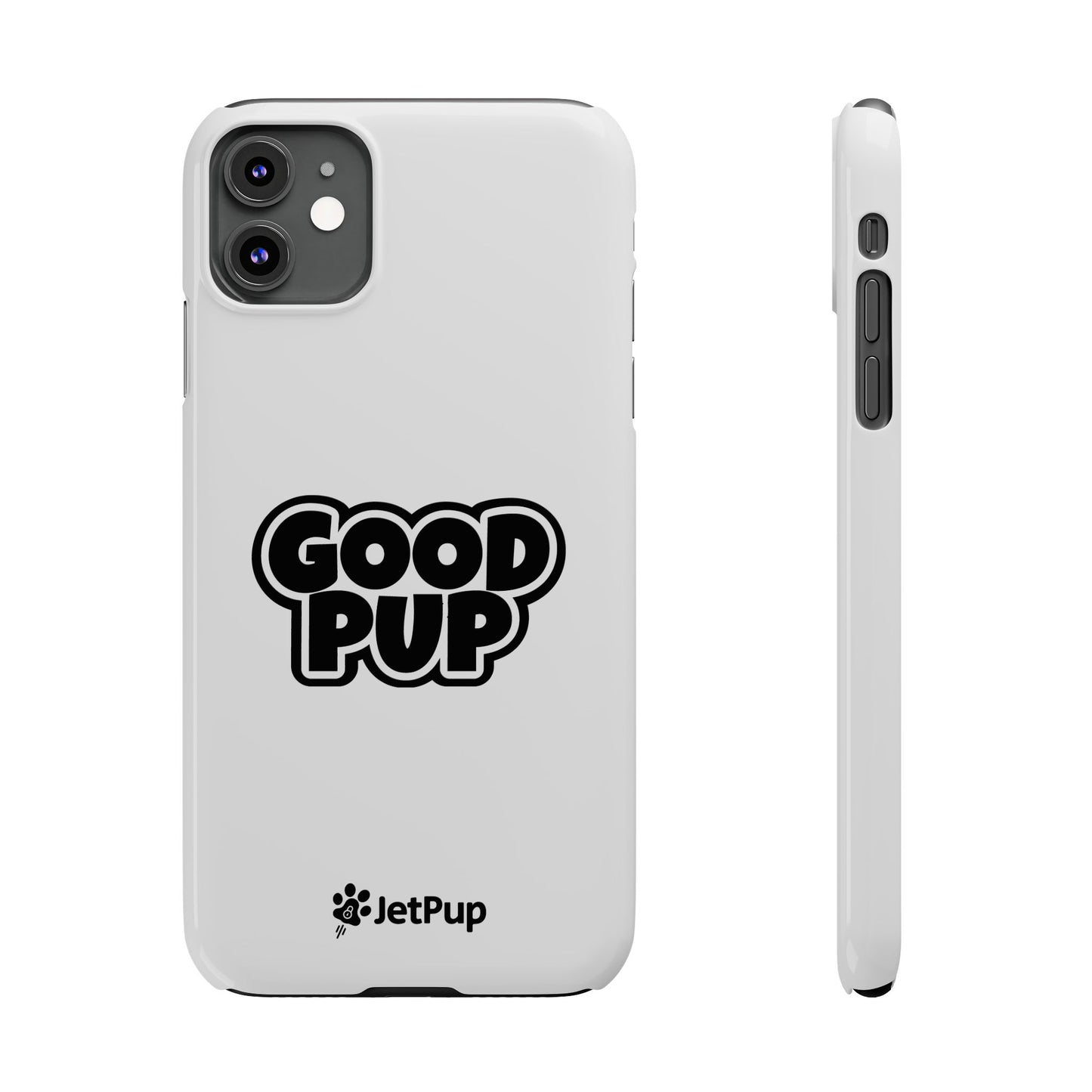 Good Pup Slim iPhone Cases - White