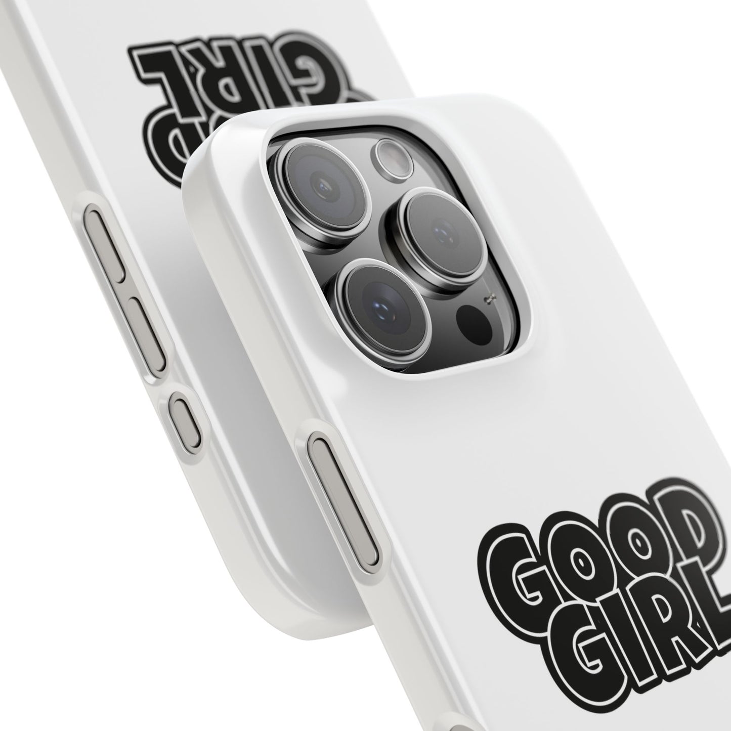 Good Girl Slim iPhone Cases - White