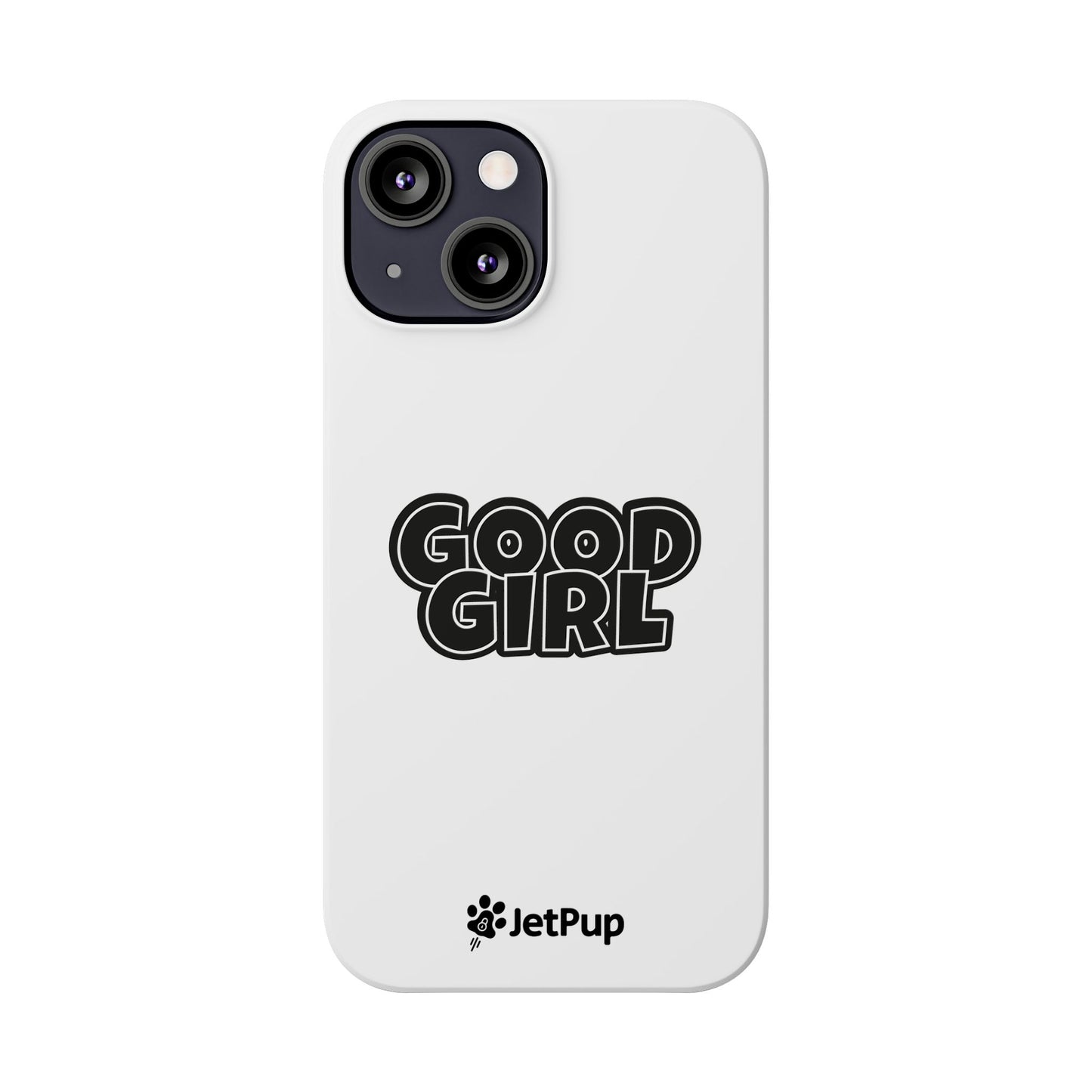 Good Girl Slim iPhone Cases - White