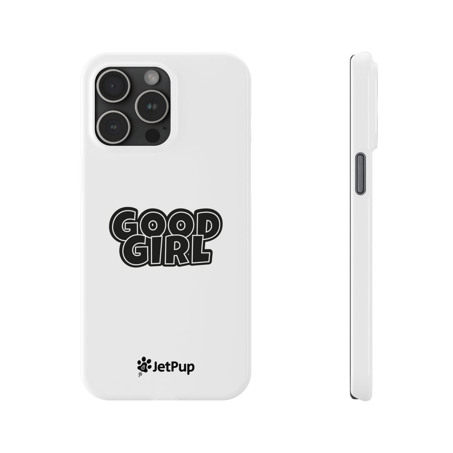 Good Girl Slim iPhone Cases - White