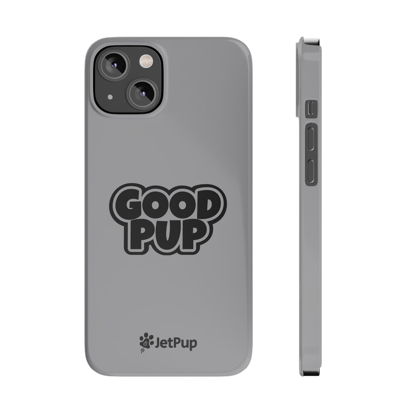 Good Pup Slim iPhone Cases - Grey