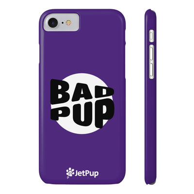 Bad Pup Slim iPhone Cases - Purple