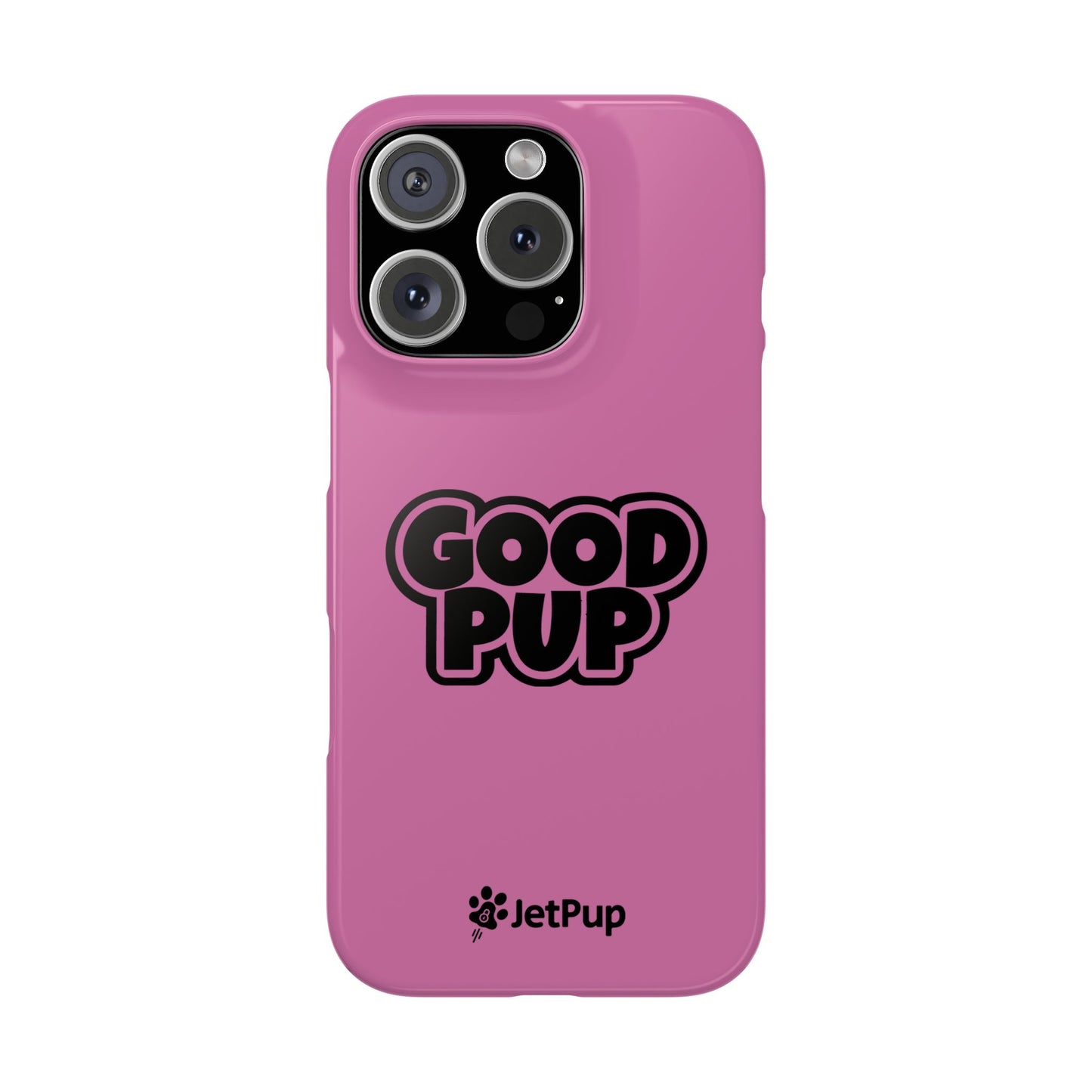 Good Pup Slim iPhone Cases - Pink