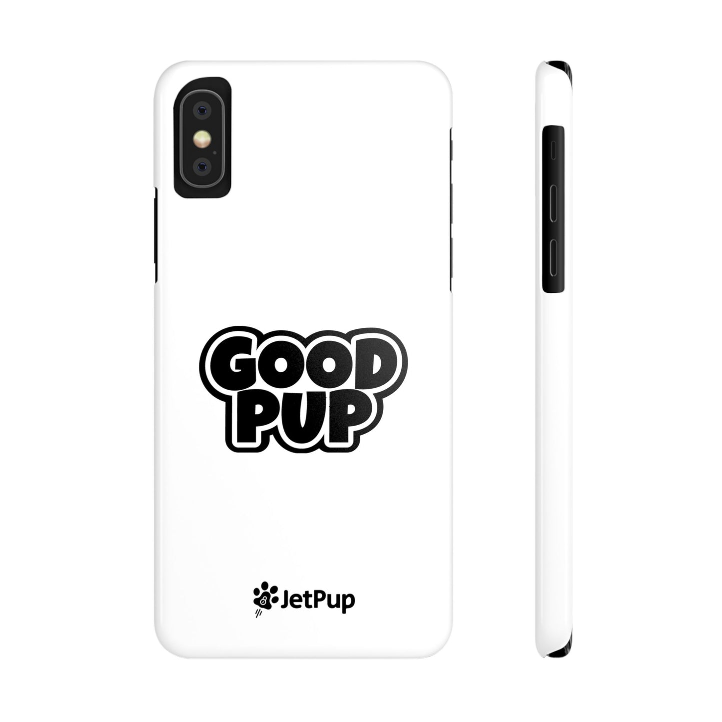 Good Pup Slim iPhone Cases - White