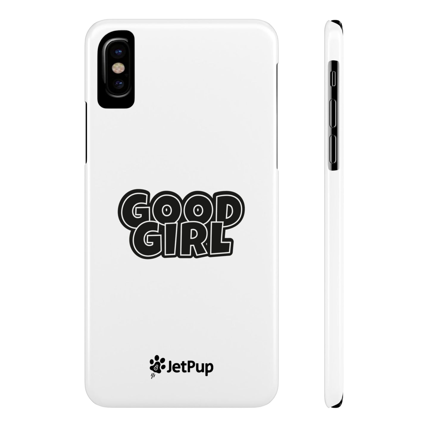 Good Girl Slim iPhone Cases - White