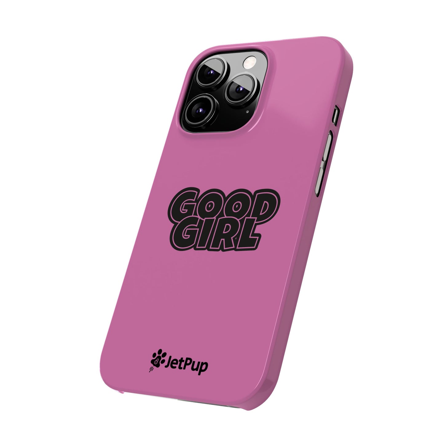 Good Girl Slim iPhone Cases - Pink