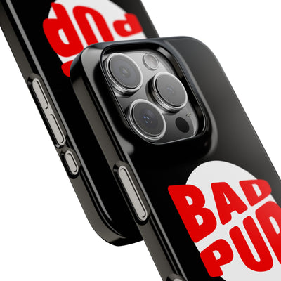 Bad Pup Slim iPhone Cases - Black