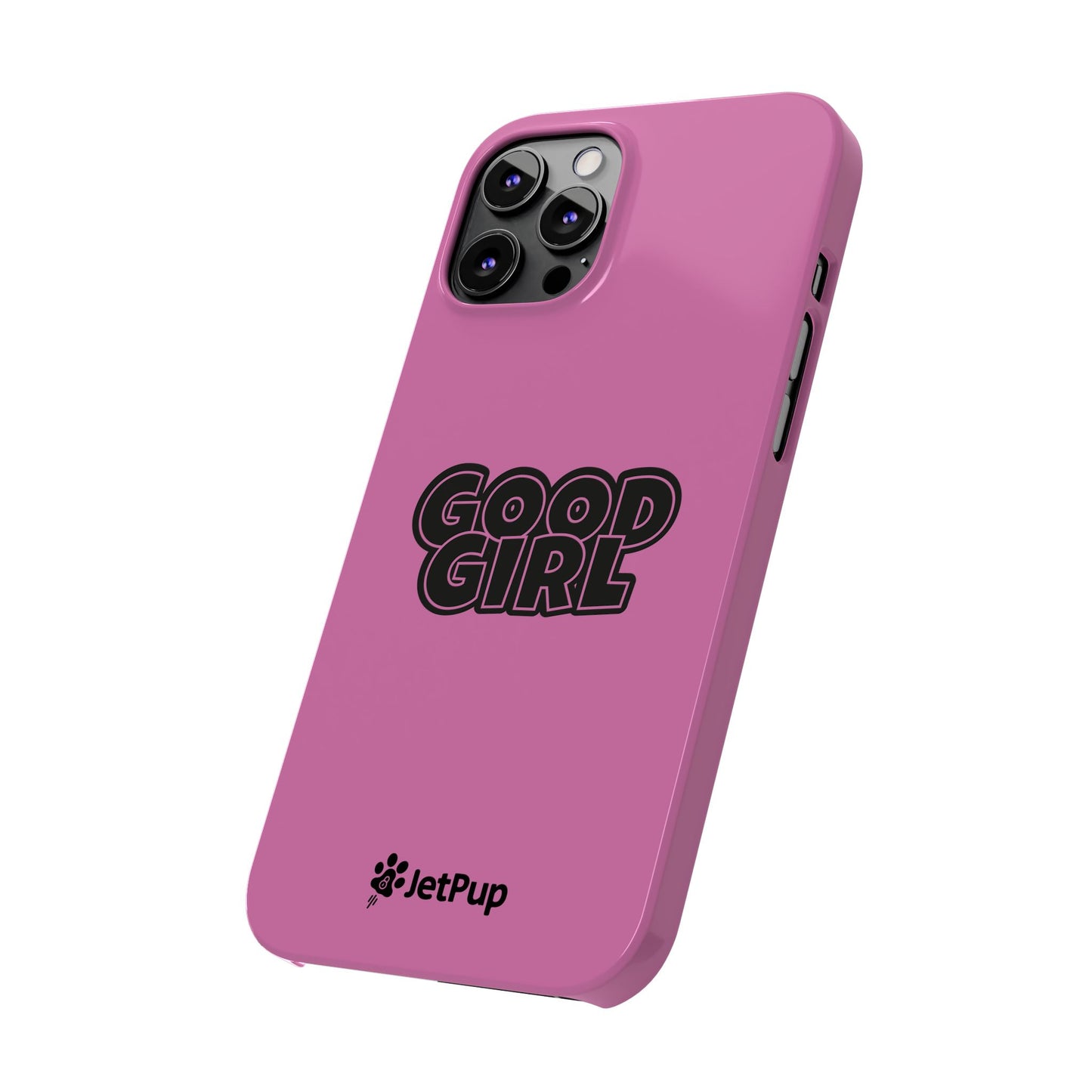 Good Girl Slim iPhone Cases - Pink