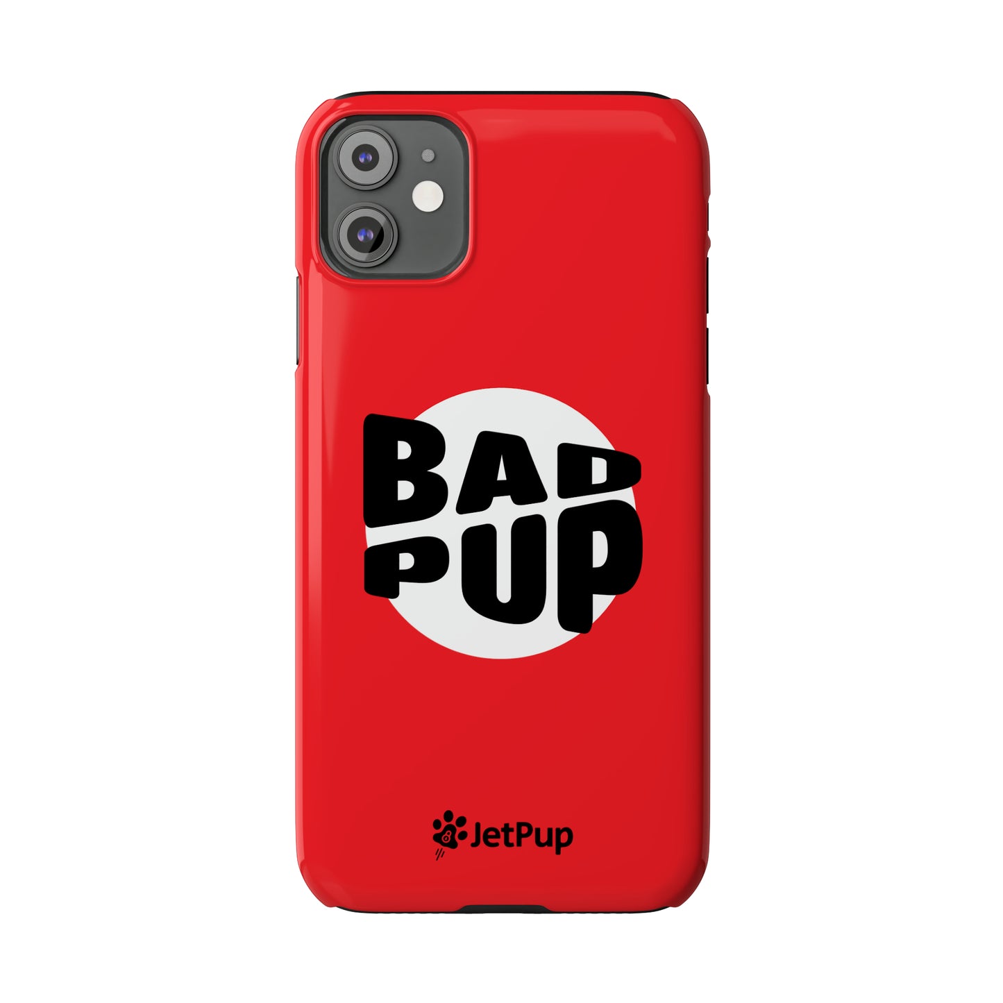 Bad Pup Slim iPhone Cases - Red