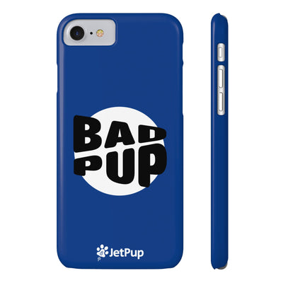 Bad Pup Slim iPhone Cases - Blue