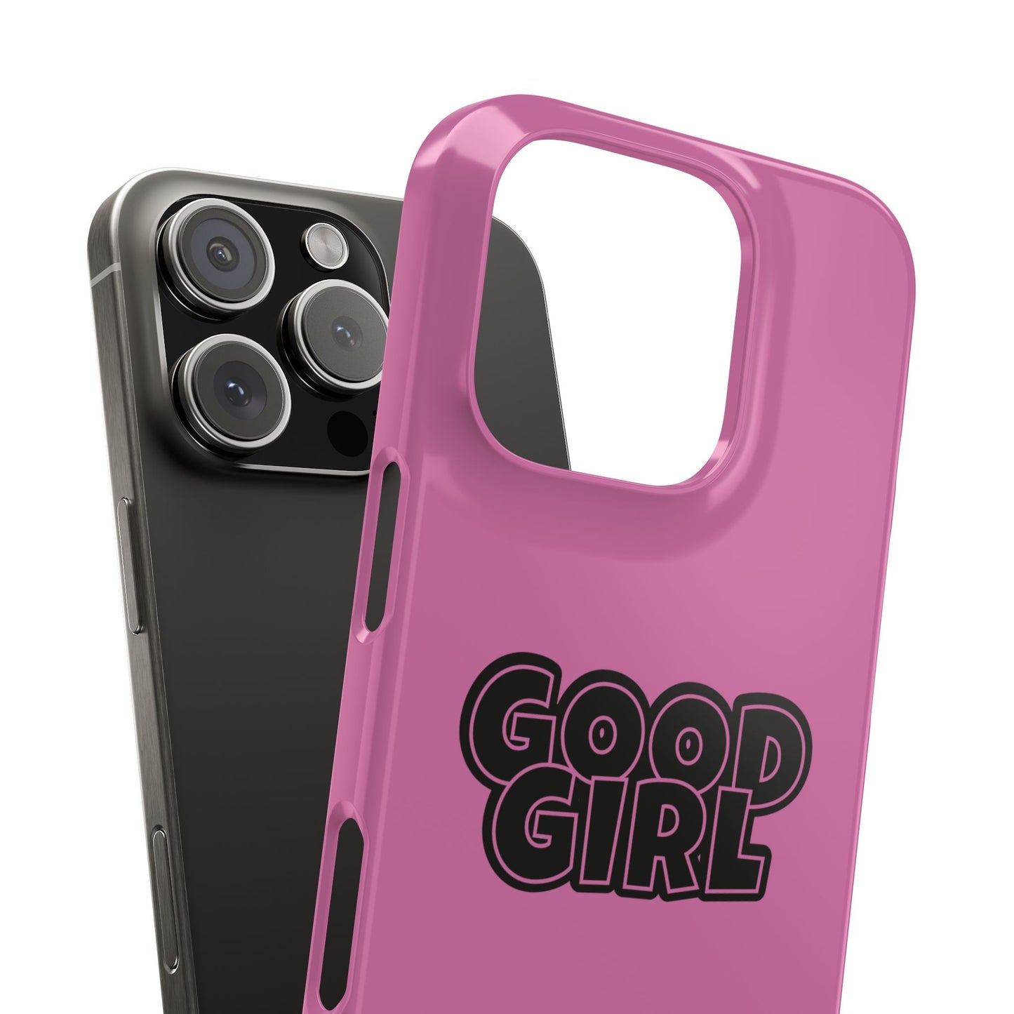 Good Girl Slim iPhone Cases - Pink