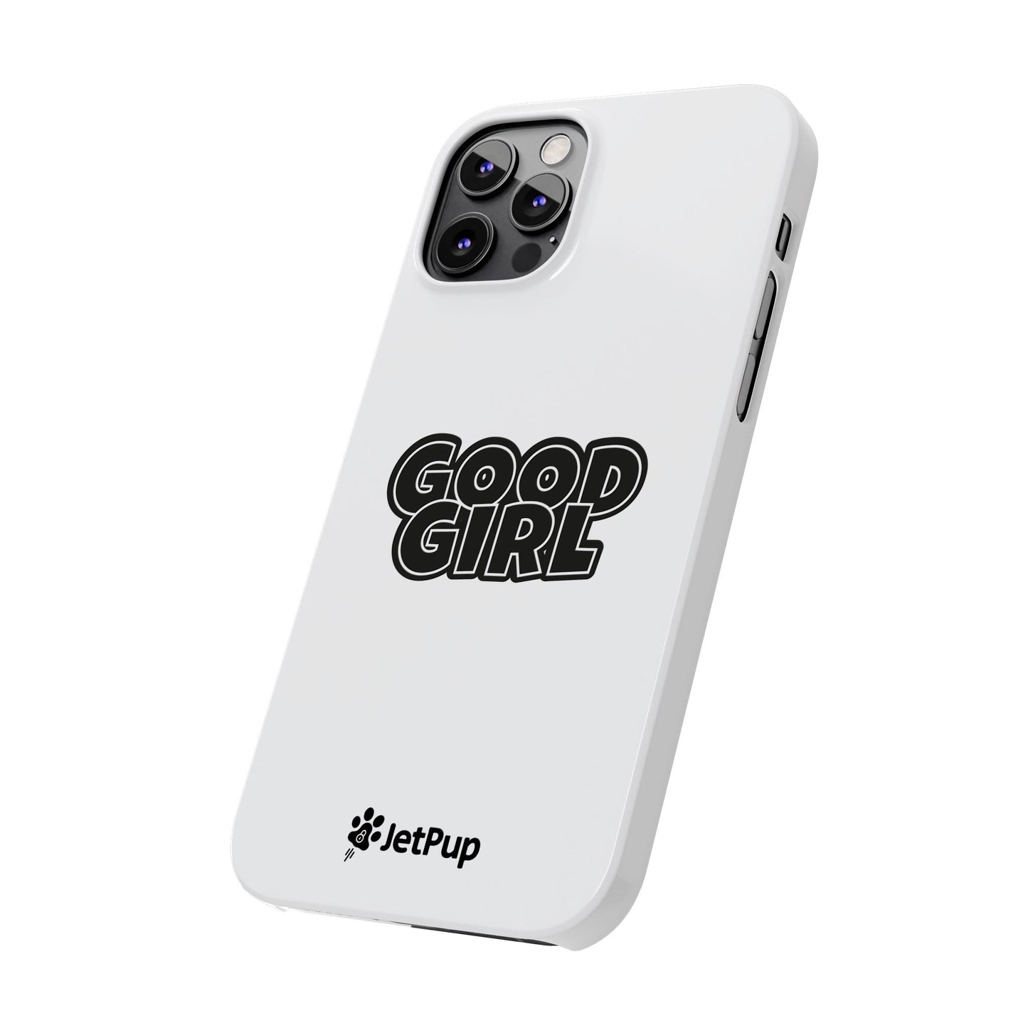 Good Girl Slim iPhone Cases - White