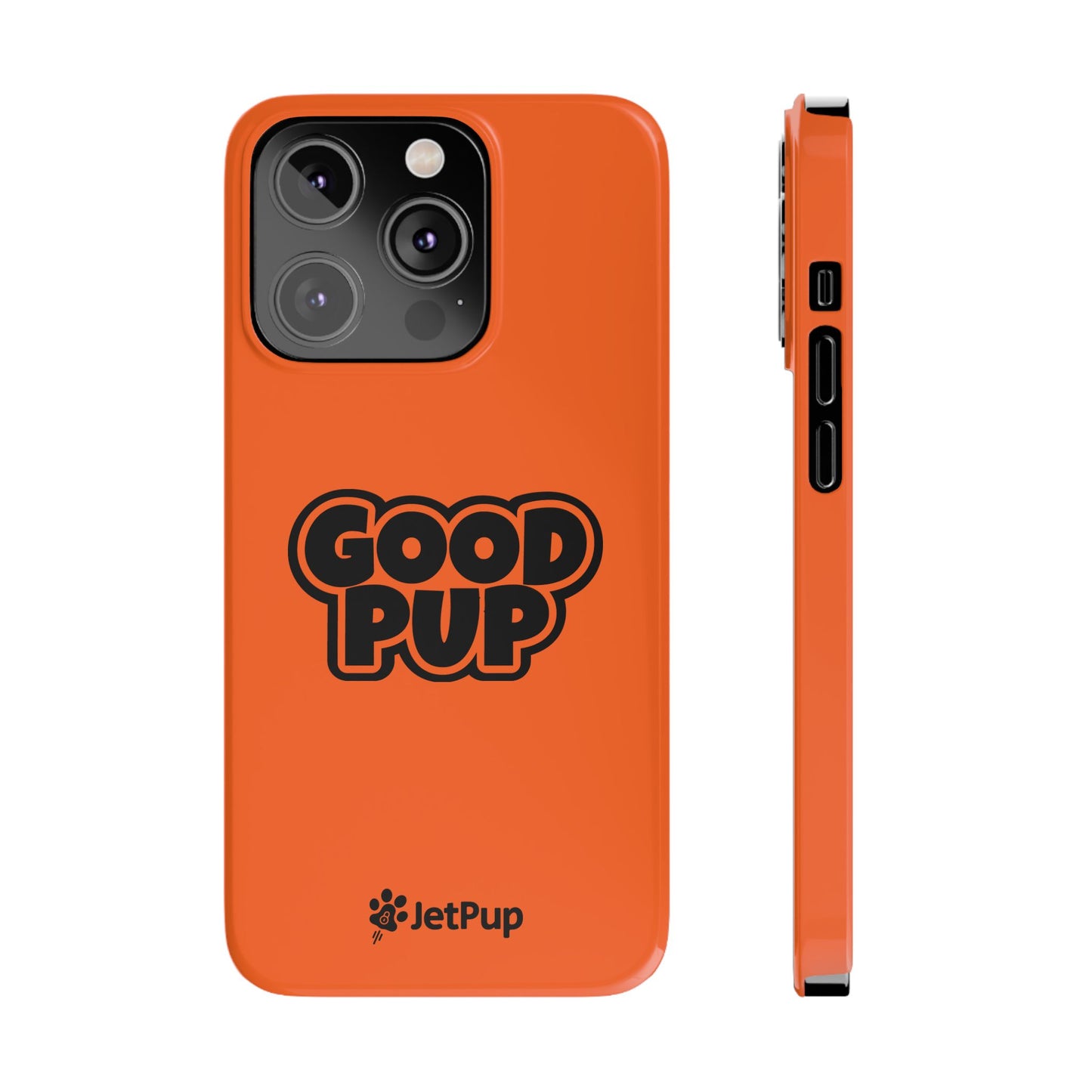 Good Pup Slim iPhone Cases - Orange